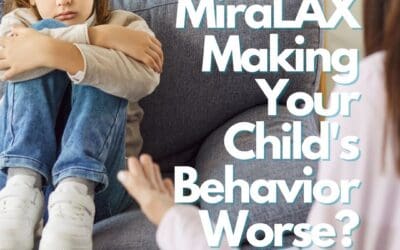 Is MiraLAX Making Your Child’s Behavior Worse?